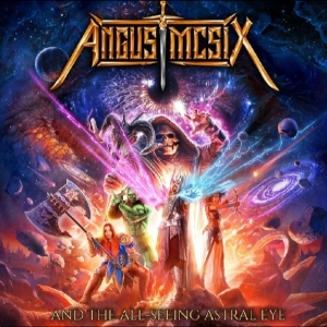 Angus Mcsix - Angus Mcsix And The All-Seeing Astr in the group CD / Upcoming releases / Hårdrock at Bengans Skivbutik AB (5652201)
