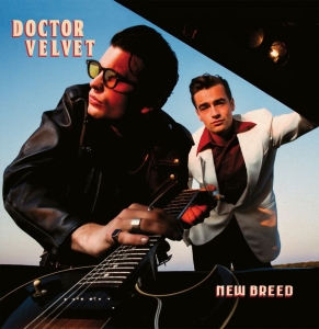 Doctor Velvet - New Breed (Black Vinyl Lp) in the group VINYL / Upcoming releases / Pop-Rock at Bengans Skivbutik AB (5652234)
