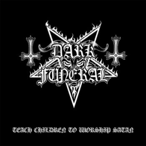 Dark Funeral - Teach Children To Worship Satan (Co in the group VINYL / Upcoming releases / Hårdrock at Bengans Skivbutik AB (5652394)