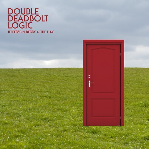 Jefferson Berry & The UAC - Double Deadbolt Logic in the group VINYL / World Music at Bengans Skivbutik AB (5652488)
