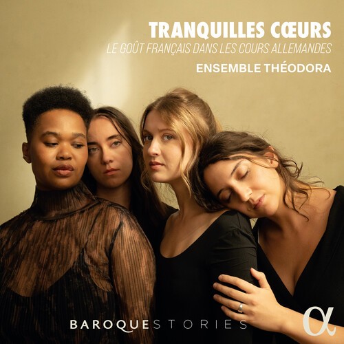 Ensemble Theodora - Tranquilles Coeurs in the group CD / Bestsellers at Bengans Skivbutik AB (5652658)