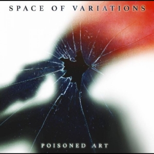 Space Of Variations - Poisoned Art in the group CD / Upcoming releases / Hårdrock at Bengans Skivbutik AB (5652800)