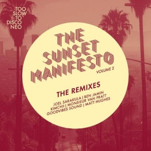 The Sunset Manifesto Volume 2 - The Remixes in the group OUR PICKS / Frontpage - Vinyl New & Forthcoming at Bengans Skivbutik AB (5652839)