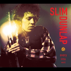 Dunlap Slim - Every Little Word - The Best Of The in the group VINYL / Upcoming releases / Pop-Rock at Bengans Skivbutik AB (5652842)