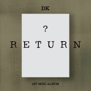 Dk - Return in the group CD / Upcoming releases / K-Pop at Bengans Skivbutik AB (5653230)