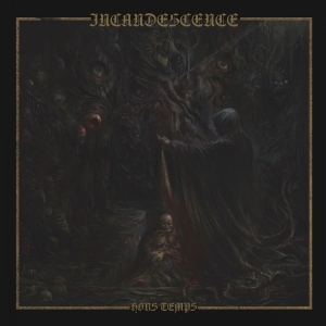 Incandescence - Hors Temps in the group CD / Upcoming releases / Hårdrock at Bengans Skivbutik AB (5653527)
