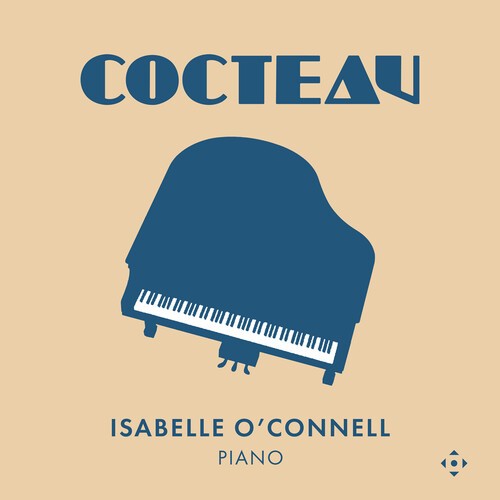Isabelle O'Connell - Cocteau in the group CD / Klassiskt at Bengans Skivbutik AB (5653789)