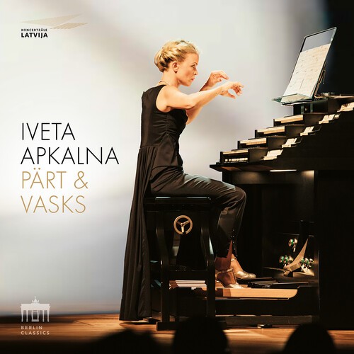 Iveta Apkalna - Pärt & Vasks: Organ Works in the group CD / Klassiskt at Bengans Skivbutik AB (5653795)