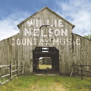 Willie Nelson - Country Music in the group CD / Upcoming releases / Country at Bengans Skivbutik AB (5653871)