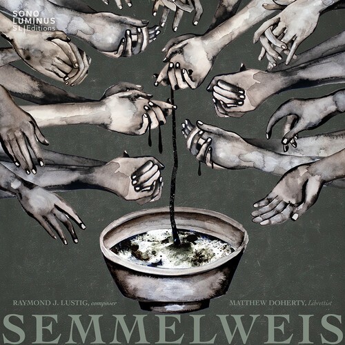 Raymond J. Lustig - Semmelweis in the group CD / Klassiskt at Bengans Skivbutik AB (5653905)