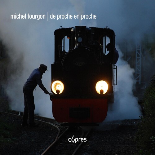 Michel Fourgon - De Proche En Proche in the group CD / Klassiskt at Bengans Skivbutik AB (5653922)