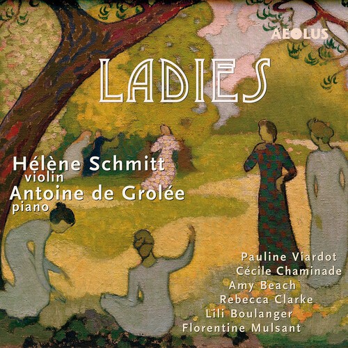 Helene Schmitt Antoine De Grollee - Ladies in the group CD / Klassiskt at Bengans Skivbutik AB (5653940)