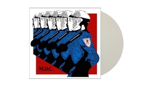 M.D.C. - Millions Of Dead Cops (White Vinyl in the group VINYL / Upcoming releases / Pop-Rock at Bengans Skivbutik AB (5654003)