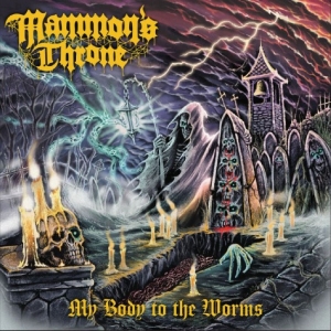Mammon?S Throne - My Body To The Worms in the group VINYL / Upcoming releases / Hårdrock at Bengans Skivbutik AB (5654081)