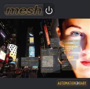Mesh - Automation Baby in the group CD / Pop at Bengans Skivbutik AB (565420)