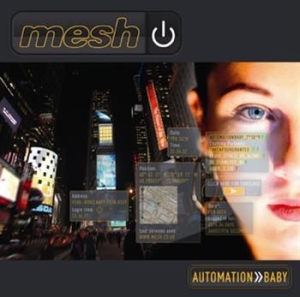 Mesh - Automation Baby in the group CD / Pop at Bengans Skivbutik AB (565420)