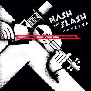 Nash The Slash - Covered in the group VINYL / Upcoming releases / Pop-Rock at Bengans Skivbutik AB (5654632)