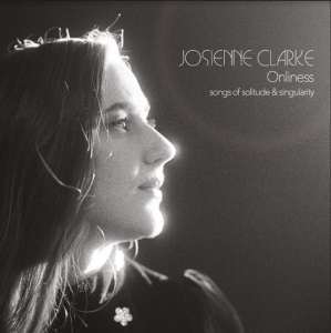 Clarke Josienne - Onliness in the group VINYL / Pop-Rock at Bengans Skivbutik AB (5654795)