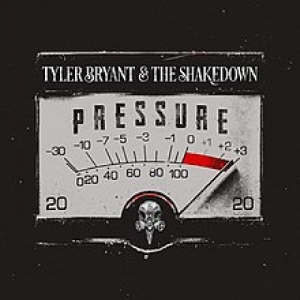 Tyler Bryant & The Shakedown - Pressure in the group CD / Pop-Rock at Bengans Skivbutik AB (5654864)