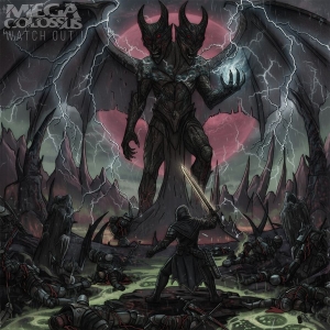 Mega Colossus - Watch Out (Vinyl Lp) in the group OUR PICKS / Friday Releases / 2026-03-06 at Bengans Skivbutik AB (5654897)