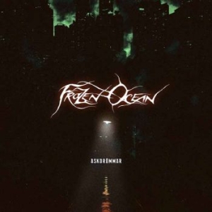 Frozen Ocean - Askdrömmar in the group OUR PICKS / Friday Releases / 2026-03-06 at Bengans Skivbutik AB (5654908)