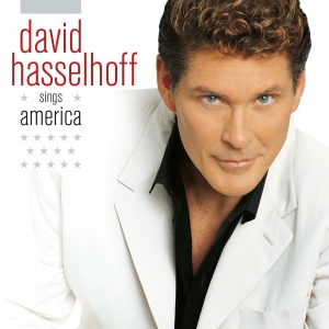 David Hasselhoff - Sings America in the group CD / Upcoming releases / Pop-Rock at Bengans Skivbutik AB (5654943)