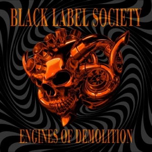 Black Label Society - Engines Of Demolition in the group CD / Upcoming releases / Hårdrock at Bengans Skivbutik AB (5655078)