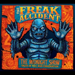 The Freak Accident - The Midnight Show in the group VINYL / Upcoming releases / Pop-Rock at Bengans Skivbutik AB (5655195)
