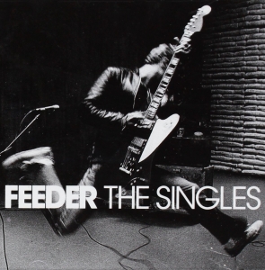Feeder - The Singles in the group CD / Upcoming releases / Pop-Rock at Bengans Skivbutik AB (5655385)