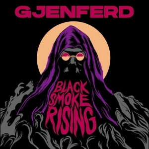 Gjenferd - Black Smoke Rising in the group CD / Upcoming releases / Pop-Rock at Bengans Skivbutik AB (5655484)