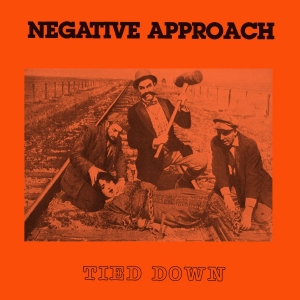 Negative Approach - Tied Down in the group VINYL / Hårdrock at Bengans Skivbutik AB (5655574)