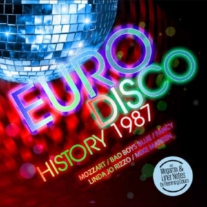 Various - Euro Disco History 1987 in the group CD / Upcoming releases / Pop-Rock at Bengans Skivbutik AB (5655581)