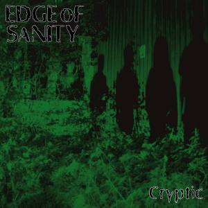 Edge Of Sanity - Cryptic (Re-Issue) in the group OTHER / Kommande - alla format at Bengans Skivbutik AB (5656088)