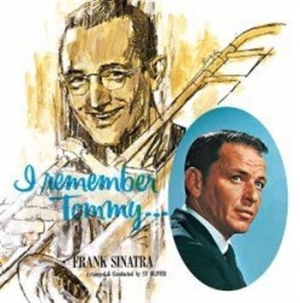 Sinatra Frank - I Remember Tommy in the group CD / Jazz at Bengans Skivbutik AB (565630)