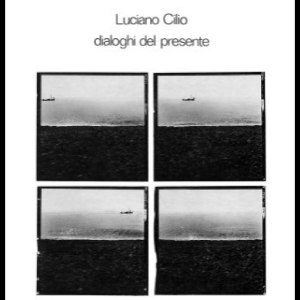 Cilio Luciano - Dialoghi Del Presente in the group VINYL / Upcoming releases / Pop-Rock at Bengans Skivbutik AB (5656311)