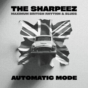 The Sharpeez - Automatic Mode in the group VINYL / Blues at Bengans Skivbutik AB (5656347)