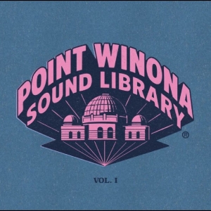 Various Artists - Point Winona Sound Library Vol 1 in the group VINYL / Upcoming releases / Pop-Rock at Bengans Skivbutik AB (5656549)