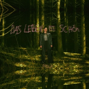 Mola - Das Leben Ist Schön (2026 Repress E in the group VINYL / Upcoming releases / Pop-Rock at Bengans Skivbutik AB (5656573)