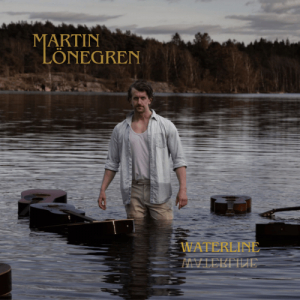 Martin Lönegren - Waterline in the group CD / Country at Bengans Skivbutik AB (5656634)