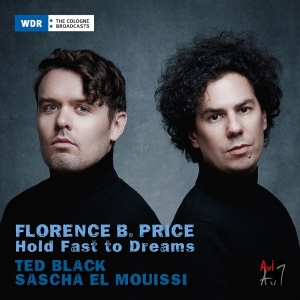 Ted Black & Sascha El Mouissi - Florence B. Price, Hold Fast To Dreams in the group CD / Upcoming releases / Classical at Bengans Skivbutik AB (5656666)