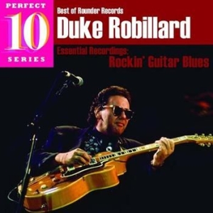 Robillard Duke - Rockin' Guitar Blues in the group CD / Jazz/Blues at Bengans Skivbutik AB (565701)