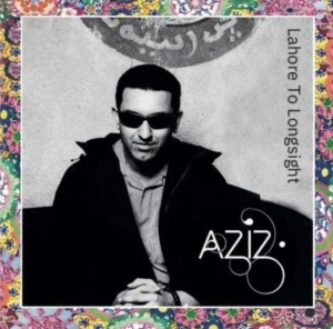 Aziz Ibrahim  - Lahore To Longsight in the group OUR PICKS / Record Store Day / RSD 2026 at Bengans Skivbutik AB (5657082)