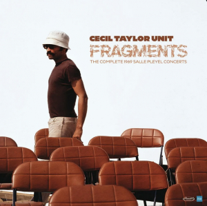 Cecil Taylor Unit - Fragments: Complete 1969 Salle Pleyel Concerts in the group OUR PICKS / Record Store Day / RSD 2026 at Bengans Skivbutik AB (5657093)