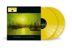 Faithless - To All New Arrivals in the group OUR PICKS / Record Store Day / RSD 2026 at Bengans Skivbutik AB (5657107)