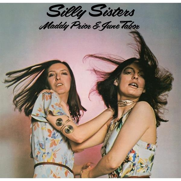 Maddy Prior & June Tabor - Silly Sisters in the group OUR PICKS / Record Store Day / RSD 2026 at Bengans Skivbutik AB (5657141)