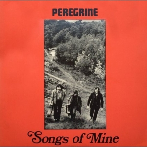 Peregrine - Songs Of Mine in the group OUR PICKS / Record Store Day / RSD 2026 at Bengans Skivbutik AB (5657274)