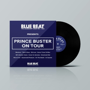 Prince Buster - The Blue Beat Label Presents Prince Buster On Tour in the group OUR PICKS / Record Store Day / RSD 2026 at Bengans Skivbutik AB (5657276)