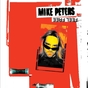 Mike Peters Of The Alarm - Feel Free in the group OUR PICKS / Record Store Day / RSD 2026 at Bengans Skivbutik AB (5657346)