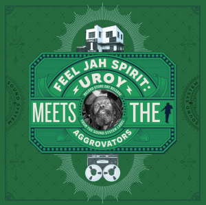 U-Roy - Feel Jah Spirit: U-Roy Meets The Aggrovators (Rsd) in the group OUR PICKS / Record Store Day / RSD 2026 at Bengans Skivbutik AB (5657504)