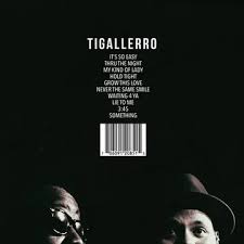 Phonte & Eric Roberson - Tigallerro (Rsd) in the group OUR PICKS / Record Store Day / RSD 2026 at Bengans Skivbutik AB (5657511)